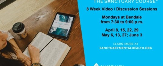 “The Sanctuary Course” from Sanctuary Mental Health Ministries
